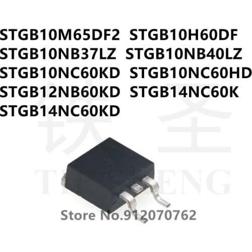 10PCS STGB10M65DF2 STGB10H60DF STGB10NB37LZ STGB10NB40LZ STGB10NC60KD STGB10NC60HD STGB12NB60KD STGB14NC60K STGB14NC60KD TO-263