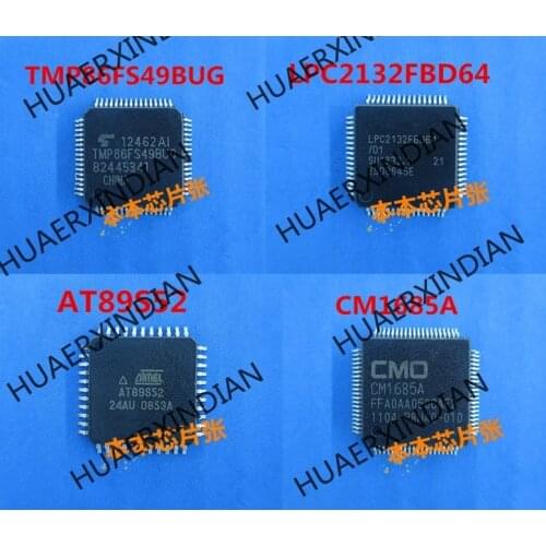 New AT89S52 AT89S52-24AU CM1685A TMP86FS49BUG LPC2132FBD64 QFP high quality