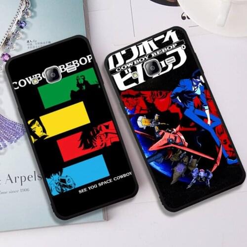 Cowboy Bebop See You Space Phone Cases Cover for Samsung J6 J7 J2 J5 prime J4 J7 J8 2016 2017 2018 DUO core neo M20