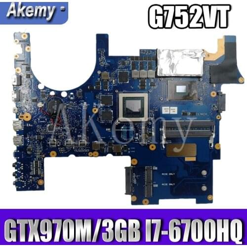For Asus ROG G752V G752VT G752VY G752VL Laotop Mainboard G752VT Motherboard W/ GTX970M/3GB I7-6700HQ