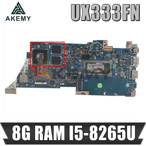 UX333FN notebook Motherboard with I5-8265U CPU 8GB RAM V2G For ASUS ZenBook 13 UX333F UX333 U3300F Laotop Mainboard Motherboard