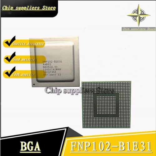 1PCS) FNP102-B1E31 BGA FNP102 BGA P102-B1E31 LCD chip New and original