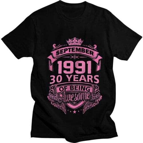 Queens Born In September 1991 30 Years Of Being Awesome T-shirt Mens Graphic T Shirt Short Sleeve 30th Birthday Tshirt Tee Top