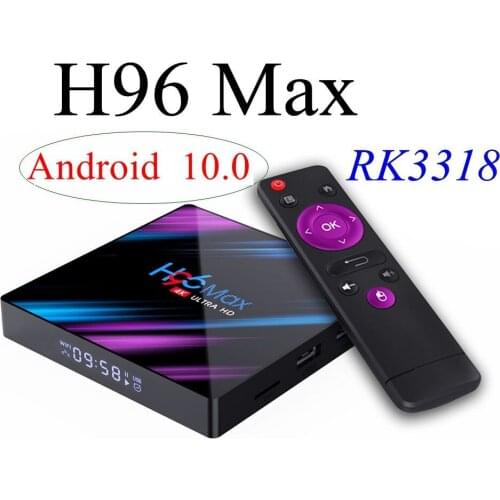 10pcs Android 10.0 TV Box H96 Max RK3318 Quad Core 4GB 64GB Max 2.4G/5G Dual WiFi USB3.0 BT4.0 4K H.265 Youtube Media Player