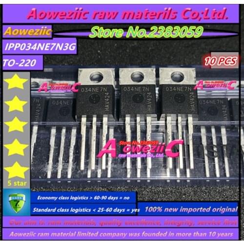 Aoweziic 2018+ 100% new imported original IPP034NE7N3G IPP034NE7N 034NE7N TO-220 MOS FET 100A 75V