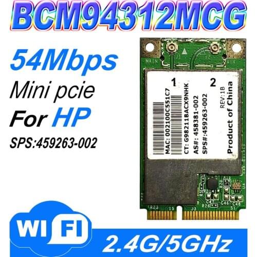 BroadCom BCM94312MCG BCM4312 459263-001 Mini PCI-E Wireless Lan WLAN Wifi Wi Fi Card 802.11 4321MC