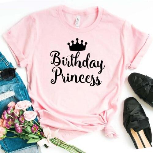Birthday Princess Print Women tshirt Cotton Hipster Funny t-shirt Gift Lady Yong Girl Top Tee Drop Ship ZY-383