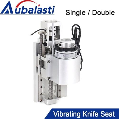 Aubalasti CNC Vibrating Knife Single and Double Seat For CNC Vibrating Knife Cutting Machine