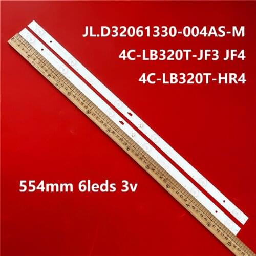 New LED strip JL.D32061330-004BS-M For THOMSON 32 TV T32D16DH 01B T32D16DH 01W JL.D32061330-004AS-M 4C-LB320T-JF3 4C-LB320T-JF4