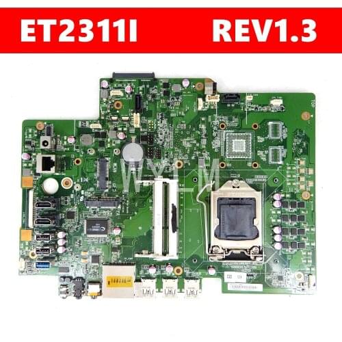 ET2311I All-in-one Mainboard REV 1.3 For ASUS ET2311I ET2311 Motherboard 90PT00L0-R01000 100% Tested
