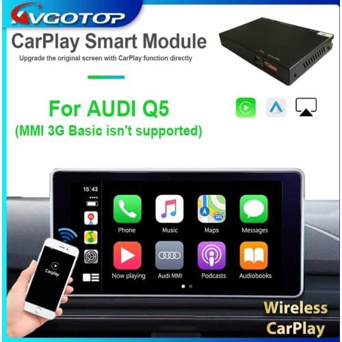 AVGOTOP Wireless Carplay For AUDI- Q5 2010-2019 OEM Screen Upgrade MMI system multimedia Andriod Auto Smart Module