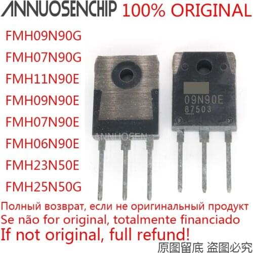 10PCS FMH09N90G FMH07N90G 11N90E FMH11N90E FMH09N90E FMH07N90E FMH06N90E 06N90E FMH23N50E FMH25N50G TO-3P new original in stock