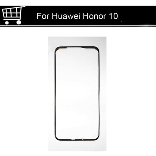 5.84 inch For Huawei Honor 10 Front Housing Chassis Plate LCD Display Faceplate Frame (No LCD) For Huawei Honor 10 Repair Parts