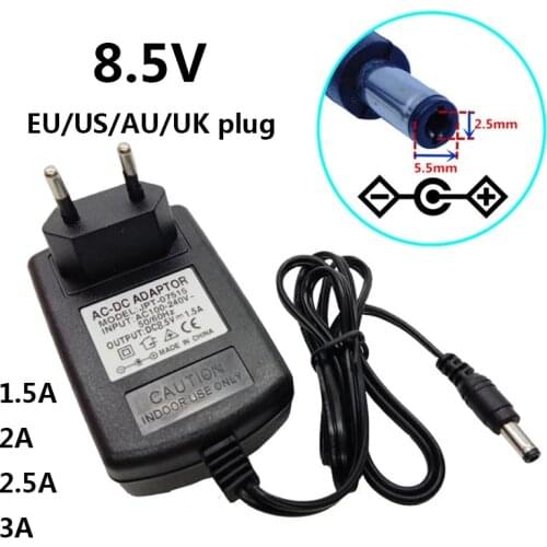 8.5V 1.5A Power Adapter Supply EU/UK/US/AU Wall Plug Converter 8.5 Volt 5.5mm*2.5mm Adaptador AC DC Adaptor Plugtop