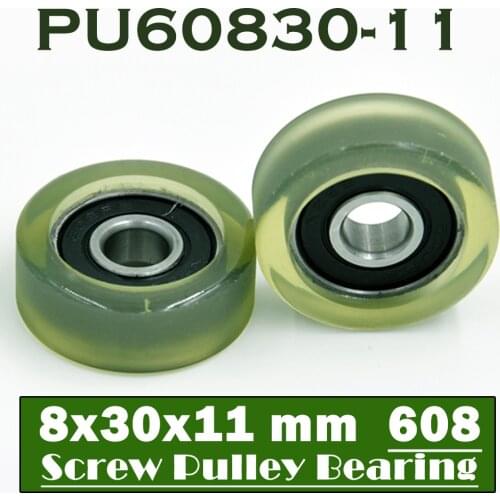 PU 608 Polyurethane Covered Bearing 8*30*11 mm ( 2 Pcs ) Shaft 8mm PU60830-11 Urethane Cover PU608 Bearings