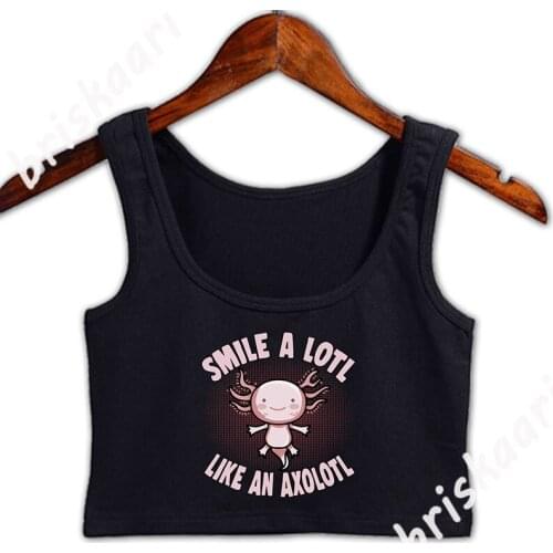 Smile A Lot Like An Axolotl Crop Top Sleeveless Plus Size 3xl Fit Custom Summer Crop Top New Style Female Vest
