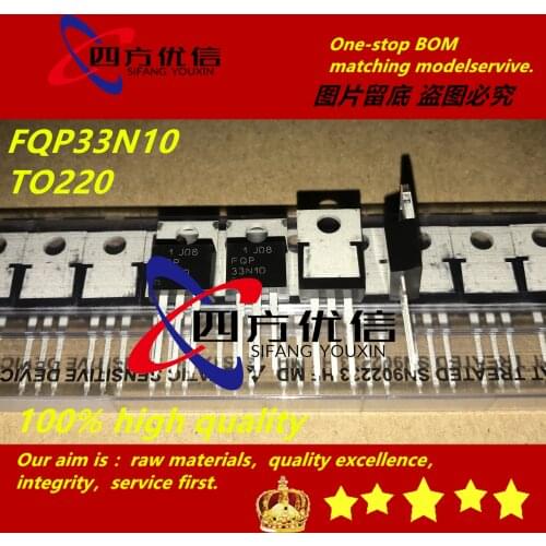 SIFANGYOUXIN 100% new original (10PCS) FQP33N10 TO220