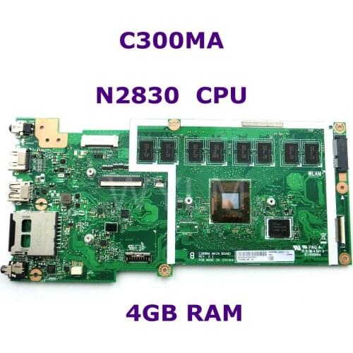 C300MA MB._4G/N2830/AS(WO/LTE) EMMC32G TPM 90NB05W0-R01900 mainboard For Asus C300M C300MA Laptop motherboard 100% Tested