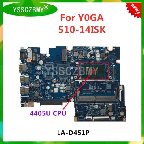 Brand New LA-D451P Motherboard for Lenovo yoga Flex4-1470 510-14ISK Notebook motherboard with Pentium 4405U CPU Perfect test OK