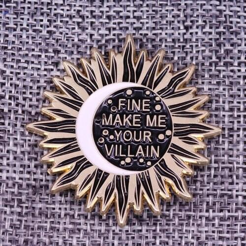 Grisha trilogy shadow and bone Fine Make Me Your Villain Bookish Enamel Pin The darkling Badge bone quote Pins Accessory