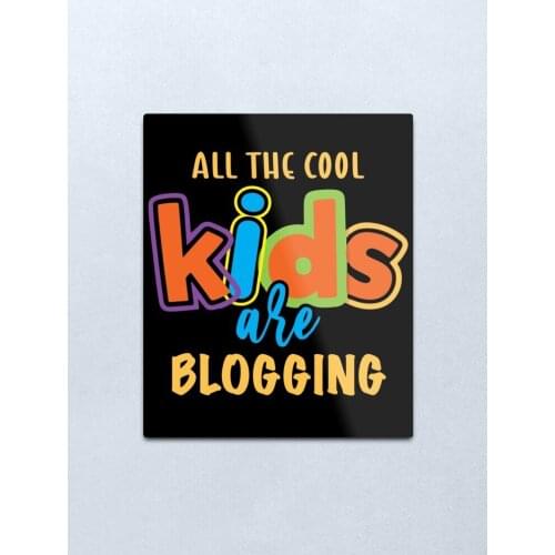 All the cool kids are BLOGGING Metal Print Tin Sign Vintage Metal Wall Sign Plaque Retro Garage Shed Car