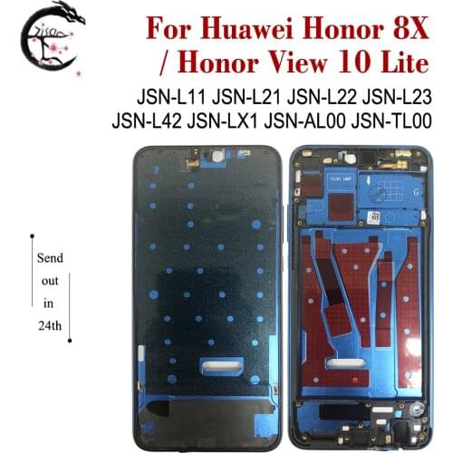 Middle Frame For Huawei Honor 8X JSN-L21 JSN-L11 JSN-L22 Middle Frame Honor View 10 lite Phone front Housing Cover Honor8X