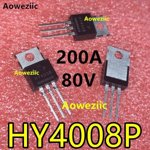 Aoweziic 100% New Imported Original HY4008P HY4008 TO-220 FET 80V 200A HY4008W TO-247