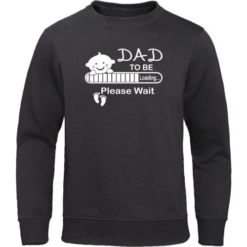 Dad To Be Funny Expecting Baby Print Hoodie Mens Winter Autumn Hooded Sweatshirt Casual Fashion men Pullover Harajuku Streetwear