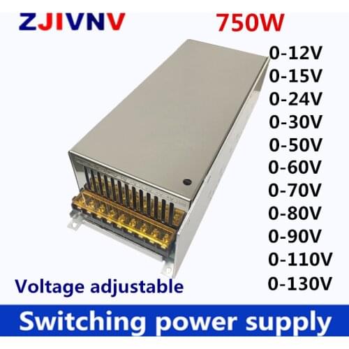 750W switching power supply adjustable output 0-12v 15v 27v 24v 36v 48v 50v 60v 72v 80v 110v 130V INPUT AC220V TO DC 110V SMPS
