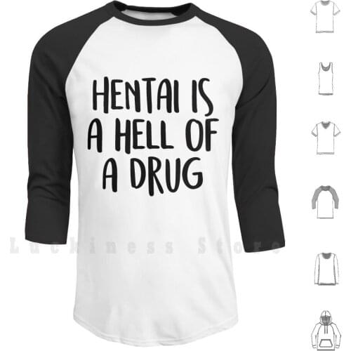 H. I. A. H. O. A. D. Hoodie Long Sleeve Hentai Drug Sex Anime Streedy Addict Cartoon Hell Fapping Alnighty