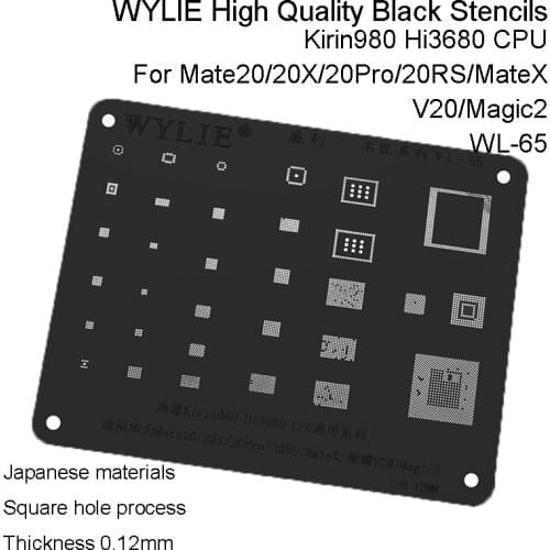 WL-65 HI3680 HI6363 HI1103 HI6403 HI6422 HI6421 HI6523 For Kirin 980 for Mate20/20x/20pro/20RS/x IC Chip BGA Reballing Stencil