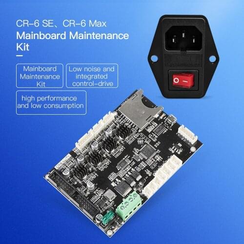 Low Noise Silent CR-6 SE / CR-6 Max Motherboard Kit AC power switch Low noise integrated control-drive