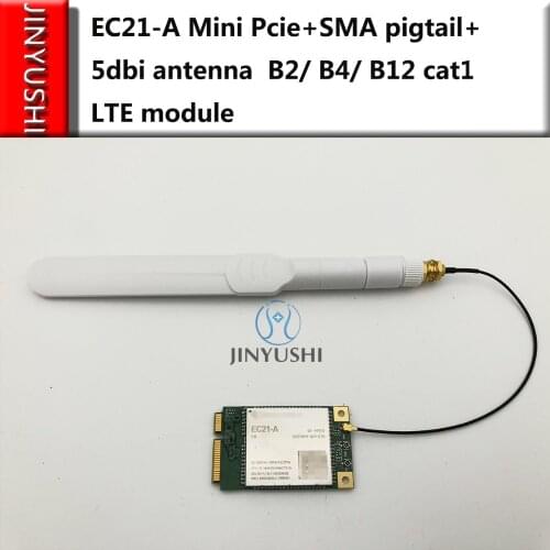 JINYUSHI For EC21-A EC21 Mini Pcie+U.FL IPEX to SMA pigtail+5dbi antenna B2/ B4/ B12 cat1 LTE 10M GPS, GLONASS Galileo QZSS