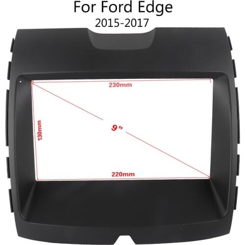 Double Din Black ABS Trim Fascia Frame For Ford Edge 2015-2017 Refit Car Android 9"Radio Navigation DVD Mounting Dashboard