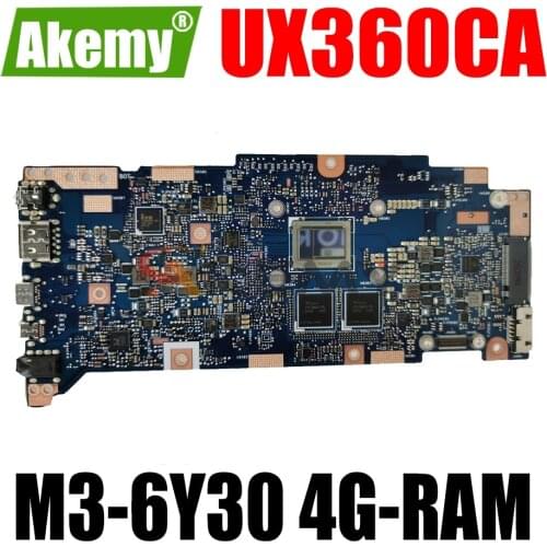 AKEMY UX360CA Laptop Motherboard For ASUS ZenBook Flip UX360CA Original Motherboard 4G-RAM M3-6Y30 CPU