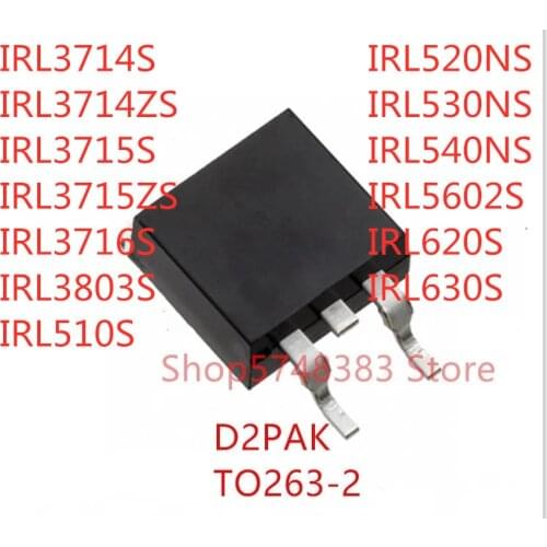 10PCS IRL3714S IRL3714ZS IRL3715S IRL3715ZS IRL3716S IRL3803S IRL510S IRL520NS IRL530NS IRL540NS IRL5602S IRL620S IRL630S TO-263