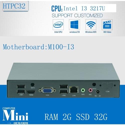 Most popular products computer with Intel i3 3217U 1.8Ghz Suitable for all Live Channel Multi Media Center With RAM 2G SSD 32G