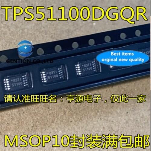 10Pcs TPS51100 TPS51100DGQR Silkscreen 51100 MSOP10 in stock 100% new and original