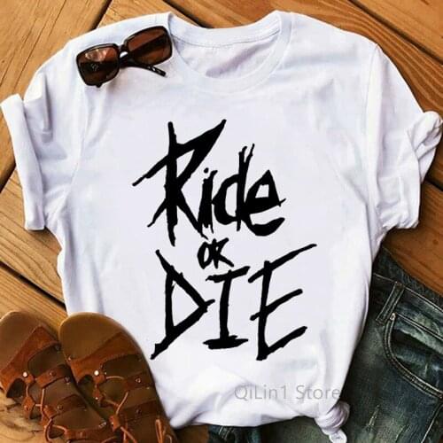 Ride Or Die Letter Print T-Shirt WomenS Clothing 2021 Funny Bicycles Tshirt Femme Harajuku Kawaii Clothes Summer Tops Tee Shirt