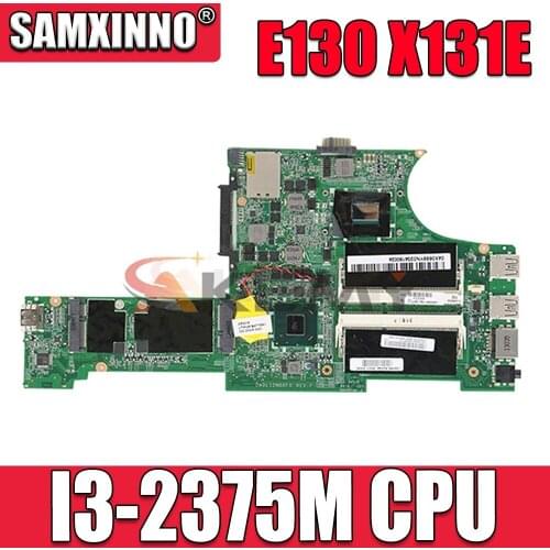 Akemy For Lenovo Thinkpad Edge E130 X131E Laptop Motherboard SR0U4 I3-2375M CPU DDR3 04Y1362 DA0LI2MB8F0 Main Board