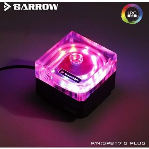 Barrow pc water cooling ddc Pump PWM control speed 17W 5V lighting LRC2.0 PLUS version for water cooler building SPB17-S PLUS