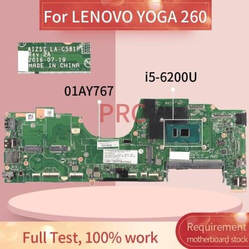 01AY767 00NY942 01AY766 00NY941 01AY879 For LENOVO YOGA 260 I5-6200U Notebook Mainboard LA-C581P SR2EY DDR4 Laptop motherboard