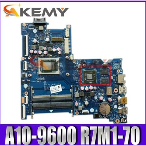AKemy Laptop motherboard For HP Paviliion 15-BA Mainboard LA-D713P 909258-601 A10-9600 R7M1-70