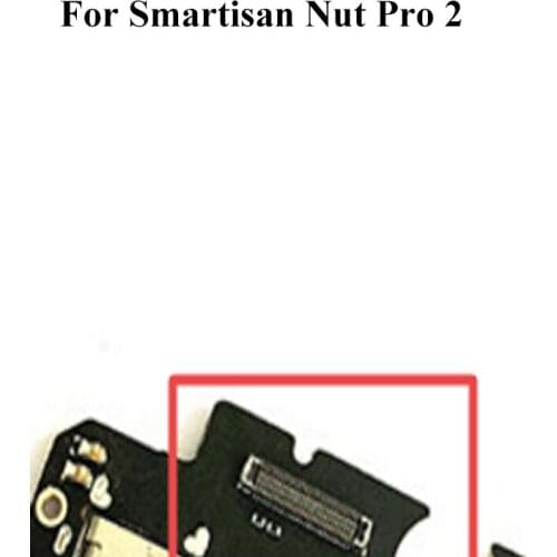 2PCS Dock Connector Micro USB Charging Port FPC connector For Smartisan Nut Pro 2 logic on motherboard mainboard For Nut Pro2