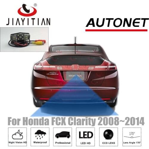 JIAYITIAN Rear view Camera For Honda FCX Clarity 2008 2009 2010 2011 2012 2013 2014 Night Vision Backup Cameras Reverse Camera