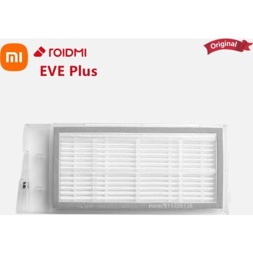 100% high quality original Xiaomi ROIDMI Eve plus robot vacuum cleaner Filter Replaceable parts