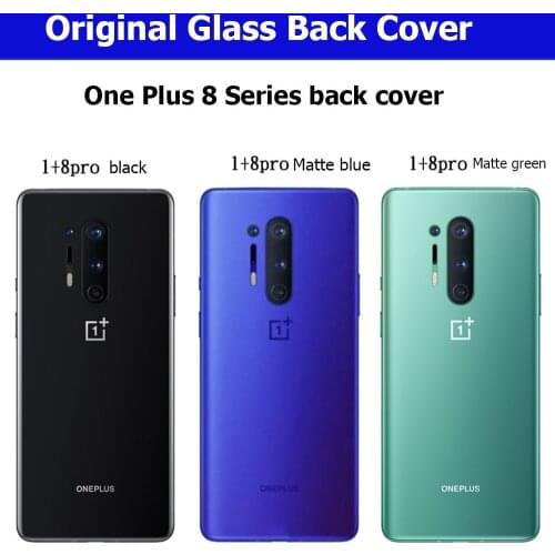 Original OnePlus 8/8T/8Pro Back Battery Cover Door Rear Glass 8T Housing Repair Case + Camera Lens & Glue For 1+8 Battery Cover