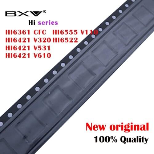 1piece)NEW HI6361 GFC HI6421 V320 HI6421 V531 HI6421 V610 HI6522 HI6555 V110