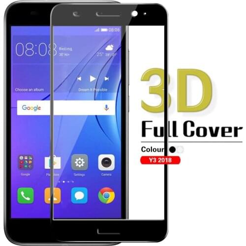 3D Tempered Glass For Huawei Y3 Y5 Y6 Y7 Prime Y7 Pro Y9 2018 CAG-L02 CAG-L03 CAG-L22 CAG-L23 DRA-L21 DRA-LX3 ATU-L11 LDN-L21