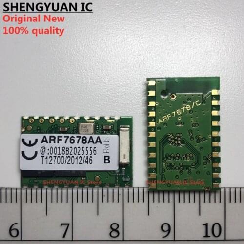 ARF7678AA ARF7678/C Bluetooth® Module Class 2 - Data - 1mW - 2.41/2.48GHz ( BC417 MX29LV800CBXEI-70G ) ARF7678AAX ARF7678 new